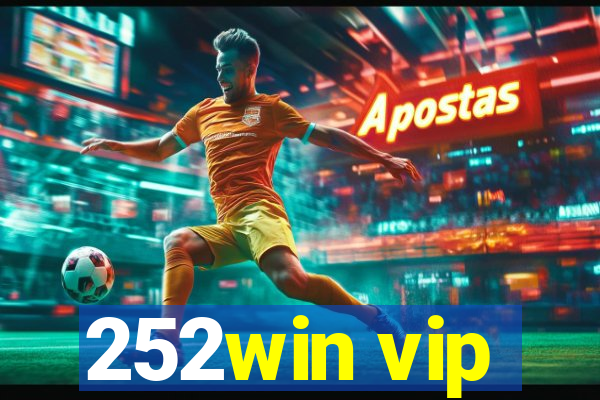 252win vip